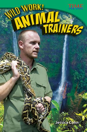 Wild Work! Animal Trainers image number 0