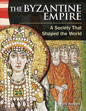 The Byzantine Empire: A Society That Shaped the World image number 0