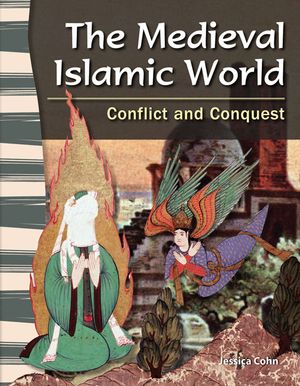 The Medieval Islamic World: Conflict and Conquest image number 0