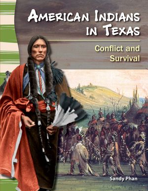 American Indians in Texas: Conflict and Survival image number 0
