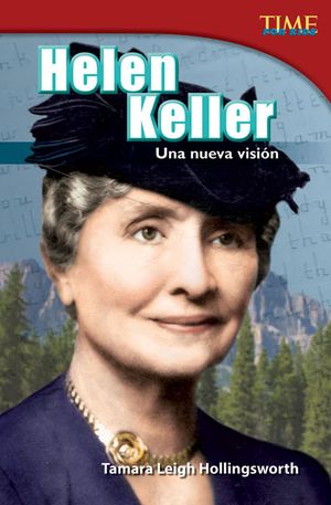 Helen Keller: Una Nueva Visi&oacute;n (Helen Keller: A New Vision) (Spanish Version) image number 0