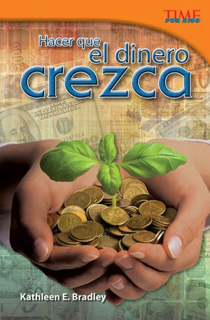 Hacer Que El Dinero Crezca (Making Money Grow) (Spanish Version) = Making Money Grow image number 0