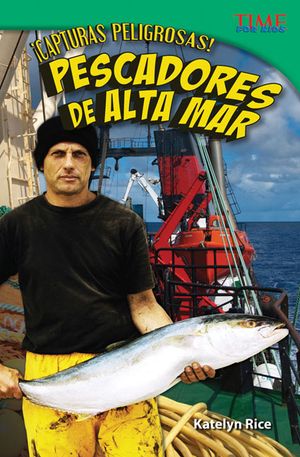 &iexcl;Capturas Peligrosas! Pescadores de Alta Mar (Dangerous Catch! Deep Sea Fishers) (Spanish Version) image number 0