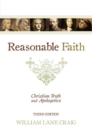 Reasonable Faith: Christian Truth and Apologetics (3rd Edition) image number 0