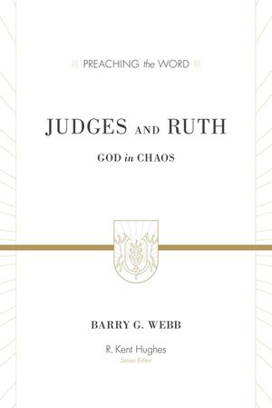 Judges and Ruth: God in Chaos image number 0