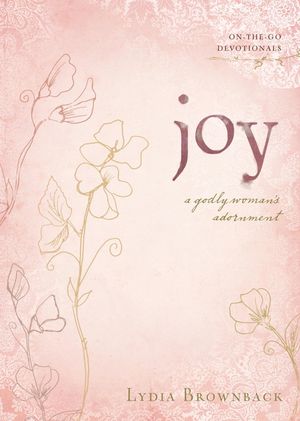 Joy: A Godly Woman's Adornment image number 0