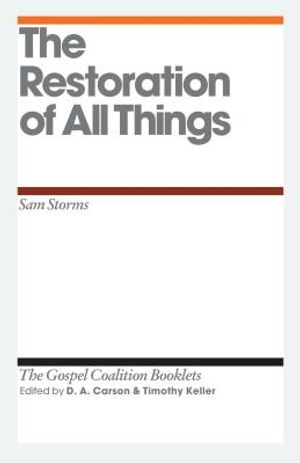 The Restoration of All Things image number 0