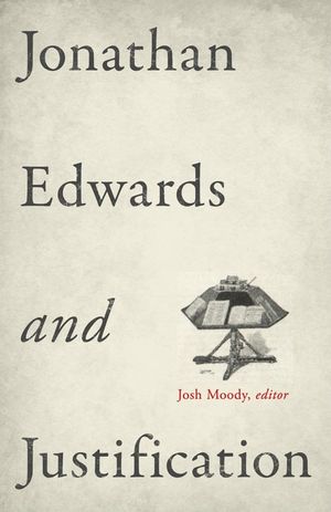 Jonathan Edwards and Justification image number 0