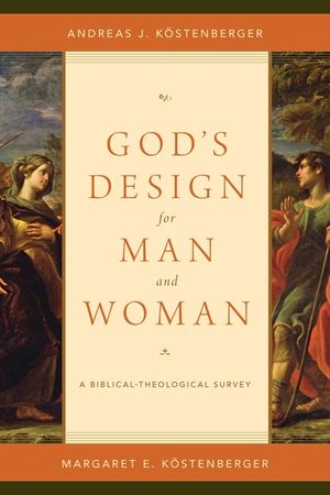 God's Design for Man and Woman: A Biblical-Theological Survey image number 0