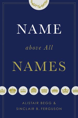 Name Above All Names image number 0