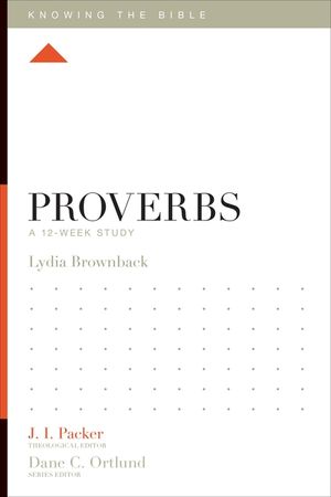 Proverbs: A 12-Week Study image number 0