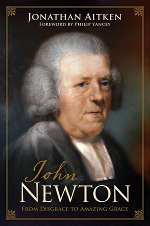 John Newton: From Disgrace to Amazing Grace image number 0
