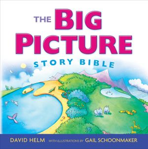The Big Picture Story Bible (Redesign) image number 0