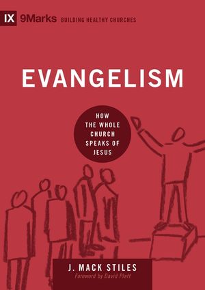 Evangelism: How the Whole Church Speaks of Jesus image number 0