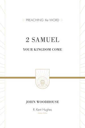 2 Samuel: Your Kingdom Come image number 0