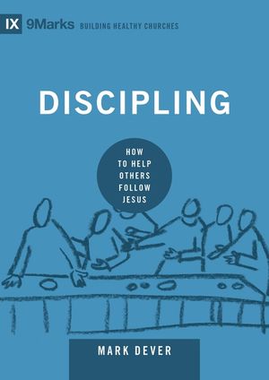 Discipling: How to Help Others Follow Jesus image number 0