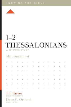 1-2 Thessalonians: A 12-Week Study image number 0