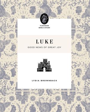 Luke: Good News of Great Joy image number 0