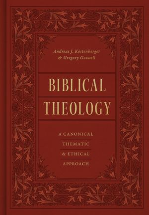 Biblical Theology: A Canonical, Thematic, and Ethical Approach image number 0