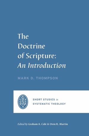 The Doctrine of Scripture: An Introduction image number 0