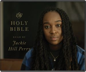 ESV Audio Bible, Read by Jackie Hill Perry image number 0