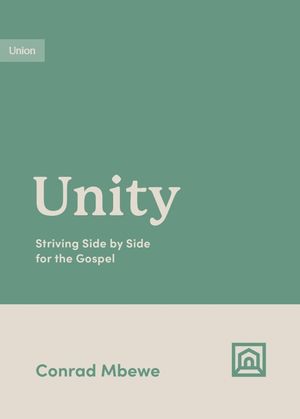 Unity: Striving Side by Side for the Gospel image number 0