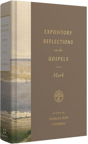Expository Reflections on the Gospels, Volume 3: Mark image number 0