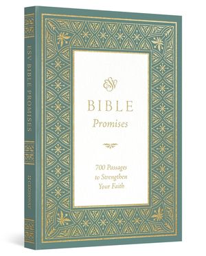 ESV Bible Promises: 700 Passages to Strengthen Your Faith (Paperback) image number 0