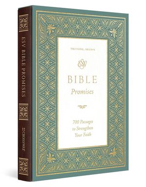 ESV Bible Promises: 700 Passages to Strengthen Your Faith (Trutone, Brown) image number 0