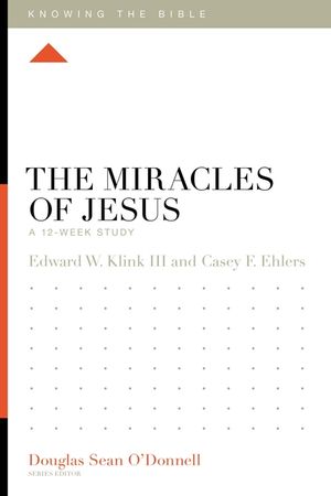 The Miracles of Jesus: A 12-Week Study image number 0