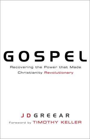 Gospel: Recovering the Power That Made Christianity Revolutionary image number 0