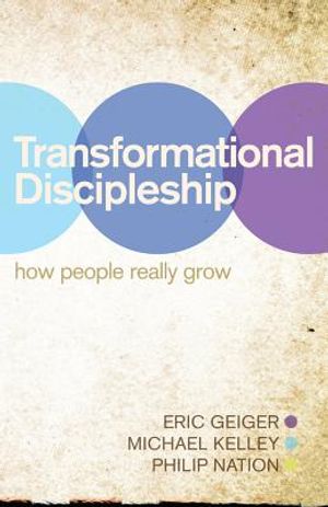 Transformational Discipleship: How People Really Grow image number 0