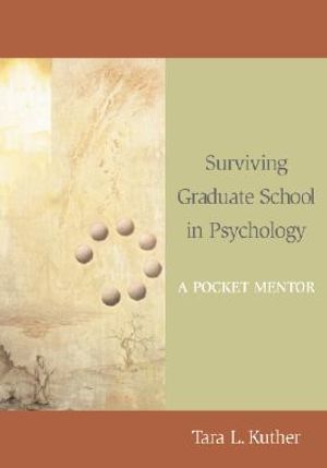 Surviving Graduate School in Psychology: A Pocket Mentor image number 0