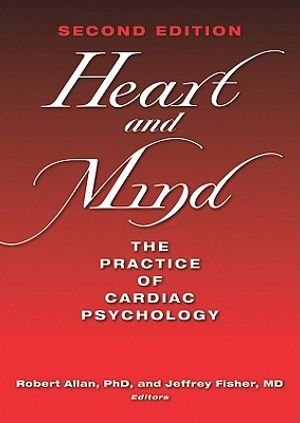 Heart and Mind: The Practice of Cardiac Psychology image number 0