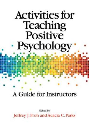 Activities for Teaching Positive Psychology: A Guide for Instructors image number 0