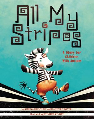 All My Stripes: A Story for Children with Autism image number 0