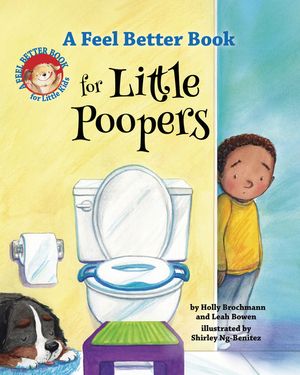 A Feel Better Book for Little Poopers image number 0