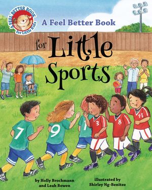 A Feel Better Book for Little Sports image number 0