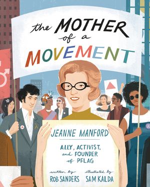 The Mother of a Movement: Jeanne Manford--Ally, Activist, and Co-Founder of Pflag image number 0