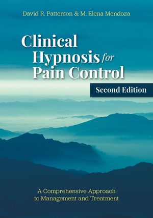 Clinical Hypnosis for Pain Control: A Comprehensive Approach to Management and Treatment image number 0