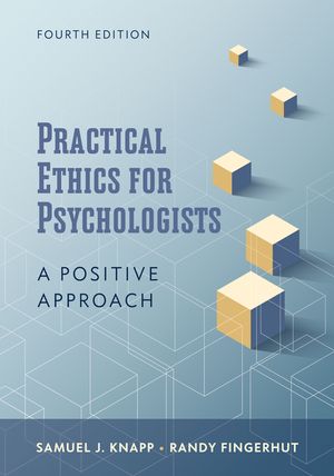 Practical Ethics for Psychologists: A Positive Approach image number 0