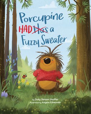 Porcupine Had a Fuzzy Sweater image number 0