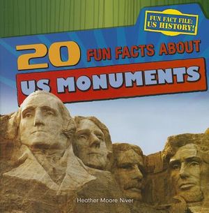 20 Fun Facts about U.S. Monuments image number 0