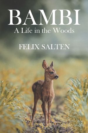 Bambi, A Life in the Woods image number 0