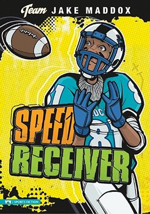 Jake Maddox: Speed Receiver image number 0