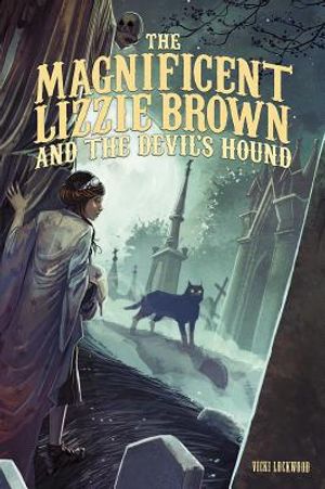 The Magnificent Lizzie Brown and the Devil's Hound image number 0