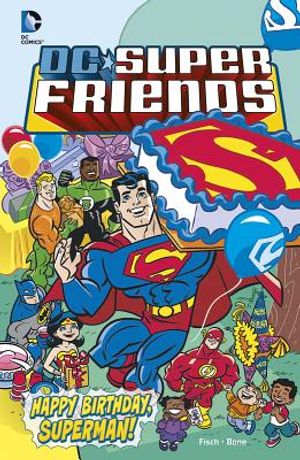Happy Birthday, Superman! image number 0