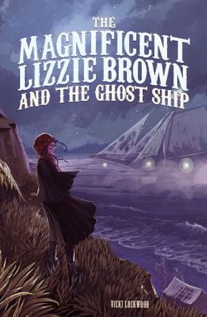 The Magnificent Lizzie Brown and the Ghost Ship image number 0
