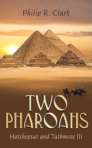 Two Pharoahs: Hatshepsut and Tuthmose III image number 0