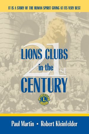 LIONS CLUBS in the 21st CENTURY image number 0